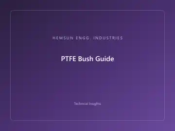 PTFE Bush Guide