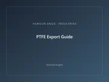 PTFE Export Guide