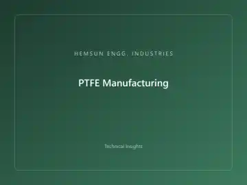 PTFE Manufacturing
