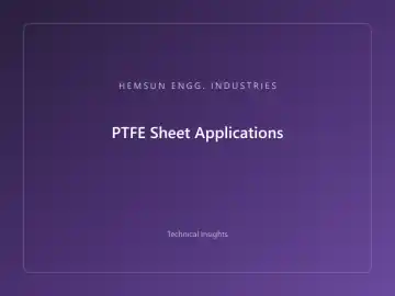 PTFE Sheet Applications