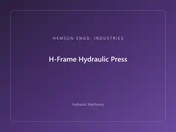 H-Frame Hydraulic Press — hydraulic press engineered by HEMSUN ENGG. INDUSTRIES, Ahmedabad