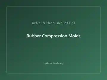 Rubber Compression Molds — hydraulic press engineered by HEMSUN ENGG. INDUSTRIES, Ahmedabad